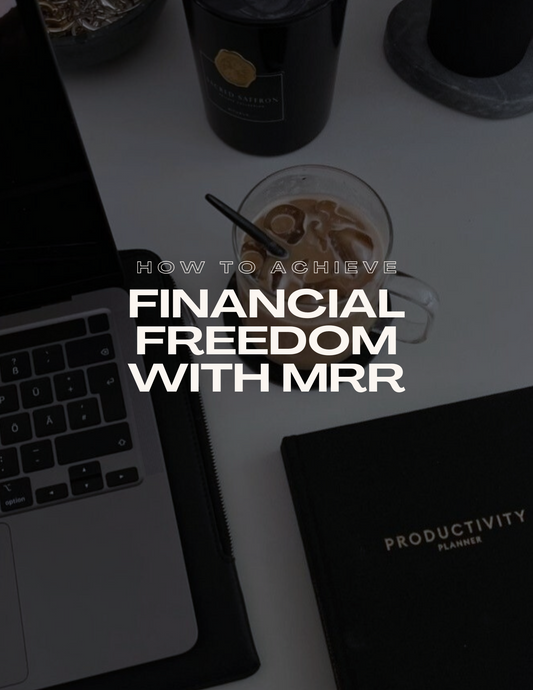 Financial Freedom With MRR E-Book